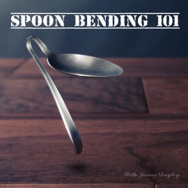 Spoon Bending 101